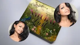 Too Faced Natural Lust Eyeshadow Palette Review | Shilpa Hembram