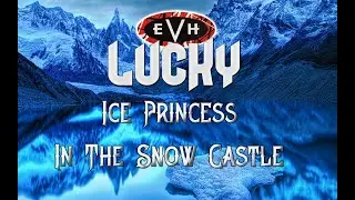 ❄️31. LUCKY - Ice Princess In The Snow Castle, 2026❄️