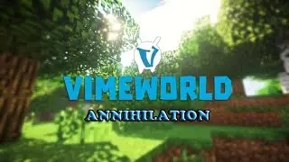 VimeWorld Annihilation #4