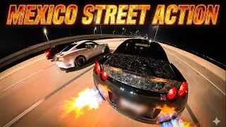 MEXICO STREET ACTION PT3: GTRs, Exotics, Mustangs,  BMWs & more on the streets! 