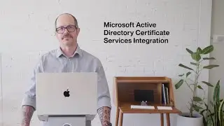 Introducing AD CS Integration