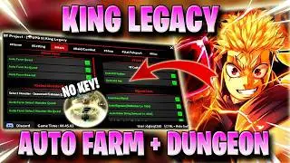 KING LEGACY SCRIPT *NO KEY* - AUTO FARM, AUTO DUNGEON, MAX LVL, KILL AURA, & MORE! | [UPD 9]