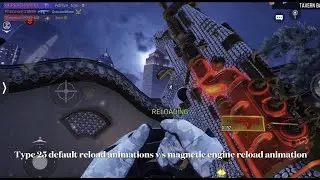 Legendary type 25 magnetic engine has a custom reload animation