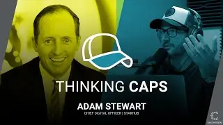 Thinking Caps | Starhub CDO Adam Stewart on the Path to Radical Digital Transformation