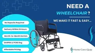 Wheelchairs & Home Care Equipment