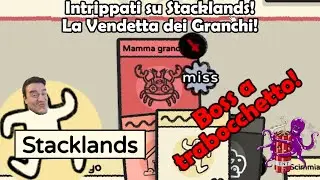 Intrippati su Stacklands: La Vendetta dei Granchi! #Episodio14!
