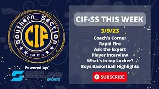 3/9/23 CIF-SS This Week