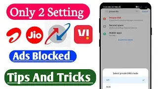 Best DNS Settings for fast internet & low ping & Ads Block Private DNS Settings 