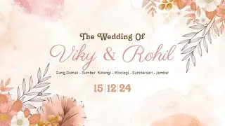🔴LIVE RESEPSI VIKY & ROHILATUL - WIROLEGI - SUMBERSARI - JEMBER - 15 DESEMBER 2024