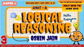 LOGICAL REASONING🔥| NET SET JRF|Solved PYQ 2018-2012(Part 3) #assistantprofessor #pyq  #ntaugcnetjrf