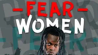 Fear Women ~ Jim Nola MC Abedunego
