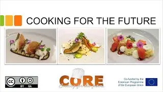 CORE online session 5 Traditional and professional cooking skills with modern technologies 2 - 2021