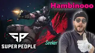 SUPER PEOPLE - HAMBINOOO & CORKY - SEEKER - M416S - DUO