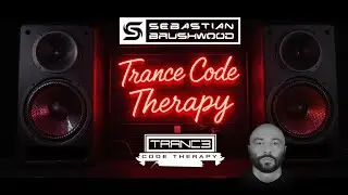 Sebastian Brushwood  pres. Trance Code Therapy 009