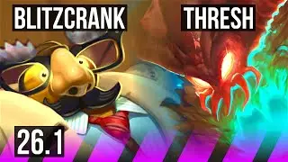 BLITZCRANK & Ezreal vs THRESH & Kai'Sa (SUP) | KR Master | 26.1