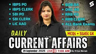 Daily Current Affairs 2025 | 29 September 2025 | Current Affairs Today |Static/Current GK Priya Mam