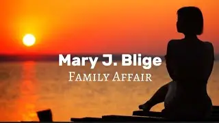 Mary J. Blige _ Family Affair (sped up)