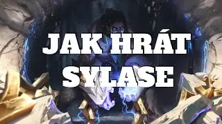 JAK HRÁT POSTAVU SYLAS | League of Legends - Lolko