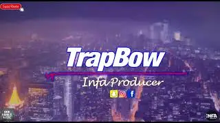 ❌DADDY YANKEE ❌TRAPBOW Beat Instrumental ❌| Prod. byInfaProducer 🔥