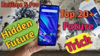 Realme 5 Pro hidden features Realme 5 Pro Best Hidden Features