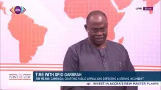 MAHAMA Opponent Spio Garbrah Reveals the Truth About 2016 Lost