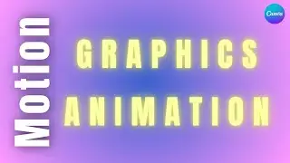 Typography Motion Graphics Animation in Canva&nbsp;- Quick and Easy Guide