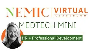 Med Tech Mini: HR + Professional Development