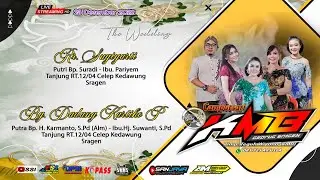 Live Cs. KMB GEDRUG ||AM pro audio|| Midodareni Pernikahan SUGIYARTI & DADANG || Tanjung 23/12/2022
