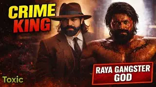 Yash&rsquo;s TOXIC &ndash; The Darkest Indian Film Ever Made | Hollywood Style Gangster Thriller | kiyara A