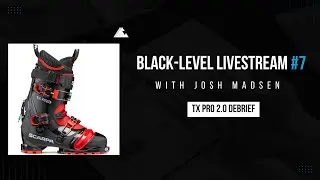 Black-Level Livestream #7 | TX Pro 2.0 Debrief