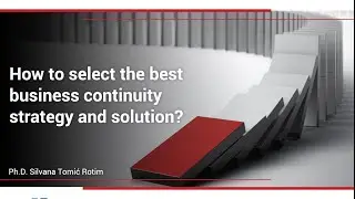 How to Select the Best Business Continuity Strategy and Solution?