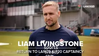 INTERVIEW: LIAM LIVINGSTONE 🌹 | Return to Lancs & T20 Captaincy