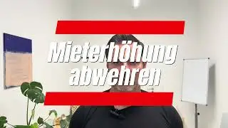 Mieterh&ouml;hung abwehren - Miete zur&uuml;ckverlangen Anwalt erkl&auml;rt wie's geht. Mietspiegel 2025