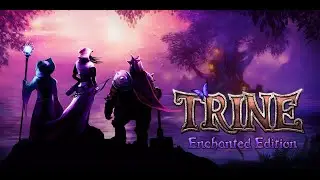 Trine Enchanted Edition | Astral Academy + Academy hallways | Прохождение