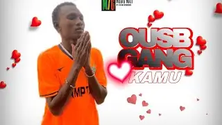 OUS B GANG _-_ ____KAMOU__ PROD BY KOBECK MUSIC 
