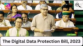 [In Parliament] The Digital Personal Data Protection Bill | Introduction #india #policy #privacy