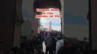 #Tunisia Fans in the Medina of F&egrave;s #Party at #AFCON25 before the match vs. #Nigeria tonight