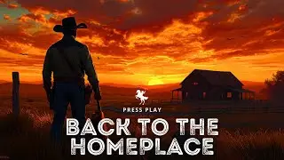 The Last Cowboy | Back to the Homeplace| True Country Romantic Western Ballad