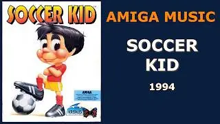 Soccer Kid - Amiga Original Soundtrack