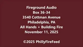 11-11-25, 3540 Cottman Ave, Филадельфия, Пенсильвания. All Hands + Building Fire