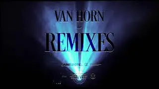 SAINT MOTEL - Van Horn (Beatsumishi Remix)