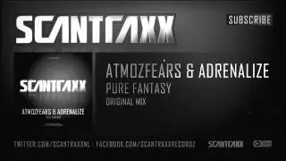 Atmozfears & Adrenalize - Pure Fantasy (HQ Preview)