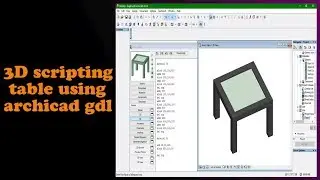 🔥🔥🔥 Archicad GDL Tutorial - 3D table using GDL scripting method Part 2 🔥🔥🔥