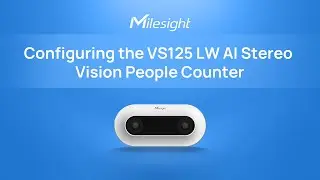 Configuring the VS125 LW AI Stereo Vision People Counter