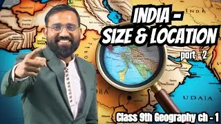 Discovering India's Size and Location Mysteries with NITISH'S IAS CLASS 9th Geography 2024-25 PART 2