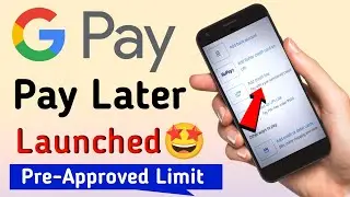 Google Pay Later Upi Launched | GooglePay Credit Line Add | How to add icicipaylater in Google Pay
