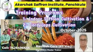 Training Calendar, Indoor Saffron  Cultivation & Cordyceps, October 2025.