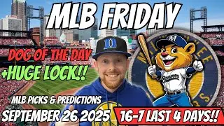 MLB Picks Today Friday 9/26/2025 | Free MLB Best bets, Predictions and Player Props