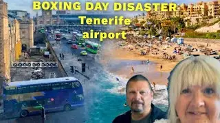 TENERIFE ☀️ Airport Chaos! 😱 Boxing Day Travel Disaster | UK Return
