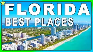 10 Best Places to Visit in Florida | You can't miss them!